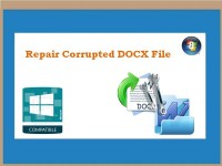   Repair Corrupted DOCX File