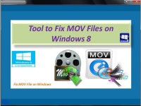   Tool to Fix MOV Files on Windows 8