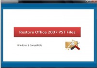   Restore Office 2007 PST Files