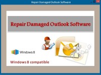   Repair Damaged Outlook Software