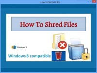   How To Shred Files
