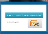   Tool to Outlook Data File Repair