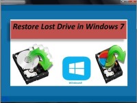   Restore Lost Drive in Windows 7