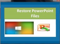   Restore PowerPoint Files